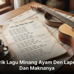 Lirik Lagu Minang Ayam Den Lapeh Dan Maknanya
